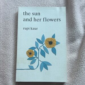 The Sun and Her Flowers Poetry Book